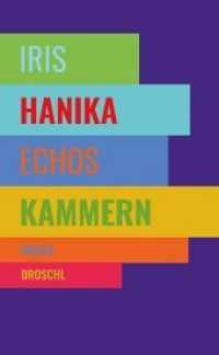 Echos Kammern : Roman. Ausgezeichnet mit dem Hermann-Hesse-Preis 2020. Nominiert für den Preis der Leipziger Buchmesse 2021 in der Kategorie Belletristik （2020. 240 S. 21 cm）