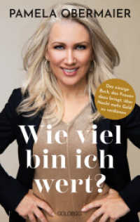 Wie viel bin ich wert : Das einzige Buch, das Frauen dazu bringt, über Nacht mehr Geld zu verdienen. Ein Leitfaden für Frauen auf dem Weg zu mehr Gehalt und persönlicher Erfüllung （2024. 300 S. 215 mm）