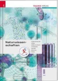 Naturwissenschaften II HLT （1. Auflage. 2018. 190 S. 29.7 cm）