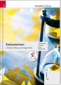 Zeitzeichen - Politische Bildung und Zeitgeschichte 1 HAS （2. Auflage. 2018. 168 S. 29.7 cm）