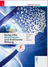 Geografie, Geschichte und Politische Bildung II HTL （2. Auflage 2020. 2020. 280 S. 29.7 cm）