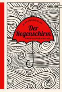 Der Regenschirm : Eine Kulturgeschichte （2023. 128 S. 20.5 cm）