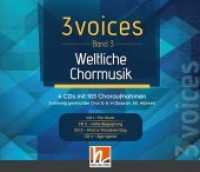 3 Voices : über 100 Choraufnahmen für Konzerte, Feste und Singbegegnungen. 103 Choraufnahmen mit 3 gemischten Stimmen SAM (Sopran, Alt, Männer). 195 Min.. Musik. (3 voices) （2019. 12.4 x 14.2 cm）