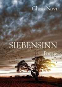 Siebensinn : Poesie （1. 2020. 140 S.）