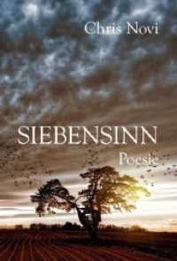 Siebensinn : Poesie （1. 2020. 140 S.）