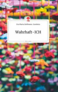 Wahrhaft-ICH. Life is a Story - story.one （2020. 72 S. 7 Farbabb. 196 mm）