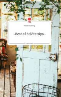 Best of Städtetrips. Life is a Story - story.one （2021. 80 S. 8 Farbabb. 196 mm）
