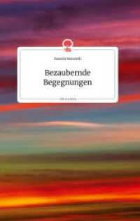 Bezaubernde Begegnungen. Life is a Story - story.one