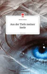 Aus der Tiefe meiner Seele. Life is a Story - story.one （2020. 80 S. 8 Farbabb. 196 mm）