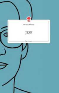 JEFF. Life is a Story - story.one （2020. 64 S. 6 Farbabb. 196 mm）