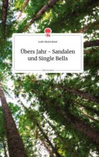 Übers Jahr - Sandalen und Single Bells. Life is a Story - story.one （2021. 80 S. 8 Farbabb. 196 mm）