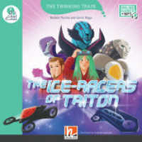 The Thinking Train, Level f / The Ice Racers of Triton, mit Online-Code : The Thinking Train, Level f (The Thinking Train, Level f) （2023. 32 S. zahlreiche farbige Abbildungen. 21 cm）