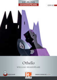 Othello, m. 1 Audio, m. 1 Video : Helbling Shakespeare / Level 7 (B2) (Helbling Shakespeare) （2021. 132 S. farbige Abbildungen. 23.5 cm）
