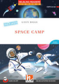 Helbling Readers Red Series, Level 2 / Space Camp, m. 1 Audio : Maze Stories / Helbling Readers Red Series, Level 2 (A1/A2) (Helbling Readers Red Series, Level 2) （2022. 88 S. mehrere farbige Abbildungen. 21 cm）