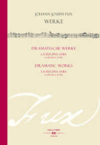 La Regina Saba, Fux WV II.1.2 (E 96) : Johann Joseph Fux - Werke B/II/1 (Johann Joseph Fux Werke B/II/1) （2025. 160 S. 33 cm）