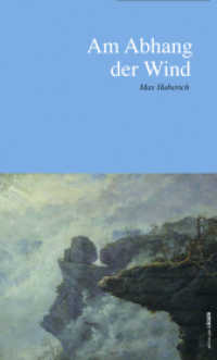 Am Abhang der Wind （2019. 250 S. 20.5 cm）