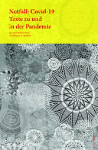 Notfall: Covid-19 : Texte zu und in der Pandemie （2020. 396 S. 23.5 cm）