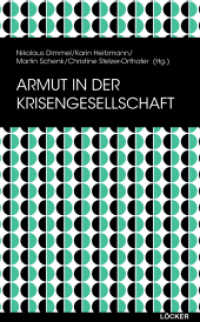 Armut in der Krisengesellschaft （2024. 362 S. 20.5 cm）