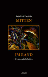 Mitten im Rand : Gesammelte Schriften