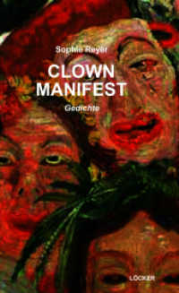 Clownmanifest : Gedichte （2025. 104 S. 10. 20.5 cm）