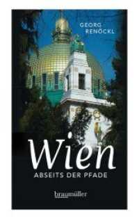 Wien abseits der Pfade (Jumboband) (Abseits der Pfade) （2019. 392 S. 19.6 cm）