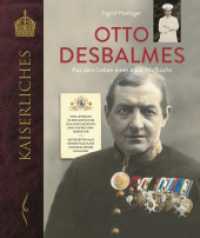 Otto Desbalmes Aus dem Leben eines k.u.k. Hofkochs : Vom Lehrling in der Hofküche zum Hofchefkoch und Hofkücheninspektor Mit Rezepten aus seinem Nachlass und dem seiner Kollegen (KAISERLICHES) （2022. 320 S. 26 cm）