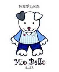 Mio Bello (Mio Bello 1) （1. 2020. 48 S.）