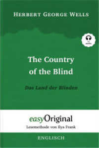 The Country of the Blind / Das Land der Blinden (Buch + Audio-CD) - Lesemethode von Ilya Frank - Zweisprachige Ausgabe E (EasyOriginal.com - Lesemethode von Ilya Frank) （2023. 156 S. 21 x 145 cm）