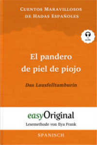 El pandero de piel de piojo / Das Lausfelltamburin (Buch + Audio-CD) - Lesemethode von Ilya Frank - Zweisprachige Ausgab : Spanisch durch Spaß am Lesen lernen, auffrischen und perfektionieren (EasyOriginal.com - Lesemethode von Ilya Frank) （2023. 72 S. 19 cm）