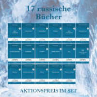 17 russische Bücher (Bücher + 17 Audio-CDs) - Lesemethode von Ilya Frank, m. 17 Audio-CD, m. 17 Audio, m. 17 Audio, 17 T (EasyOriginal.com - Lesemethode von Ilya Frank) （2023. 2160 S. 21 cm）