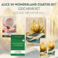 Alice im Wunderland Starter-Paket Geschenkset - 2 Bücher (mit Audio-Online) + Eleganz der Natur Schreibset Basics, m. 2 (EasyOriginal.com - Lesemethode von Ilya Frank - Englisch) （2023. 700 S. 21 cm）