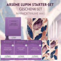 Arsène Lupin Starter-Paket Geschenkset - 4 Bücher (mit Audio-Online) + Marmorträume Schreibset Basics, m. 4 Beilage, m. (EasyOriginal.com - Lesemethode von Ilya Frank) （2023. 800 S. 21 cm）