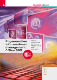 Angewandtes Informationsmanagement III HLW Office 365 TRAUNER-DigiBox （4. Auflage 2022. 2022. 216 S. 29.7 cm）