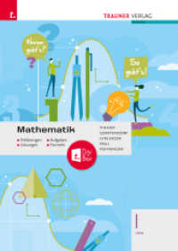 Mathematik I HAK + TRAUNER-DigiBox - Erklärungen, Aufgaben, Lösungen, Formeln （6. Auflage 2023. 2023. 268 S. 29.6 cm）