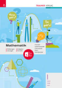 Mathematik I HLW/HLM/HLK + TRAUNER-DigiBox - Erklärungen, Aufgaben, Lösungen, Formeln （5. Auflage 2023. 2023. 300 S. 29.7 cm）