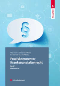 Praxiskommentar Krankenanstaltenrecht : 2-bändig （1. Auflage 2023. 2023. 650 S. 24 cm）
