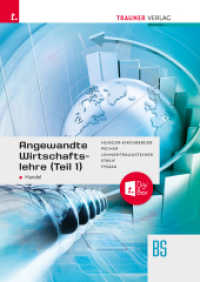 Angewandte Wirtschaftslehre für den Handel (Teil 1) + TRAUNER-DigiBox （5. Auflage 2023. 2023. 388 S. 29.7 cm）