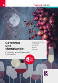 Getränke- und Menükunde, Fachkunde, Betriebsorganisation, Fachpraktikum + TRAUNER-DigiBox （3. Auflage 2023. 2023. 272 S. 29.7 cm）