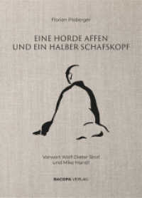 Eine Horde Affen und ein halber Schafskopf. : Vorwort von Wolf-Dieter Storl und Mike Mandl （2021. 112 S. farbige Illustrationen. 19.5 cm）