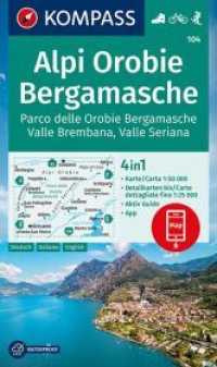 KOMPASS Wanderkarte 104 Alpi Orobie Bergamasche : 4in1 Wanderkarte 1:50000 mit Aktiv Guide und Detailkarten inklusive Karte zur offline Verwendung in der KOMPASS-App. Fahrradfahren. Skitouren.. 1:50000 (KOMPASS-Wanderkarten 104)