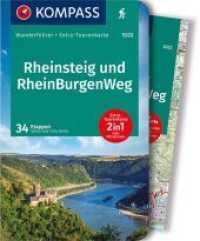KOMPASS Wanderführer Rheinsteig RheinBurgenWeg， 60 Touren : mit Extra-Tourenkarte Maßstab 1:50.000， GPX-Daten zum Download (KOMPASS Wanderführer 5222)