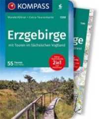 KOMPASS Wanderführer 5266 Erzgebirge : Wanderführer mit Extra-Tourenkarte 1:50.000， 55 Touren， GPX-Daten zum Download (KOMPASS-Wanderführer 5266)