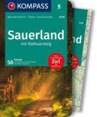 KOMPASS Wanderführer Sauerland mit Rothaarsteig, 50 Touren mit Extra-Tourenkarte : GPS-Daten zum Download (KOMPASS Wanderführer 5310) （2. Aufl. 2023. 240 S. 175 mm）