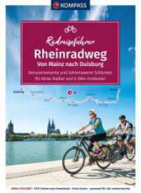 KOMPASS Radreiseführer Rheinradweg von Mainz bis Duisburg : mit Extra-Tourenkarte, Reiseführer und exakter Streckenbeschreibung (KOMPASS Radreiseführer 6925) （1. Auflage, Neuerscheinung. 2022. 200 S. 180 mm）