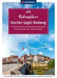 KOMPASS Radreiseführer Kocher-Jagst-Radweg (KOMPASS Radreiseführer 6931) （1. Auflage, Neuerscheinung. 2022. 180 S. 180 mm）