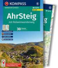 KOMPASS Wanderführer Ahrsteig mit Rotweinwanderweg, 30 Touren/Etappen mit Extra-Tourenkarte : mit Touren und GPS-Daten in der KOMPASS-App (KOMPASS Wanderführer 5215) （2. Aufl. 2025. 128 S. 170 mm）