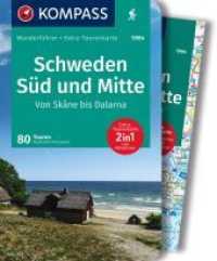 KOMPASS Wanderführer Schweden Süd und Mitte, Von Skåne bis Dalarna, 80 Touren mit Extra-Tourenkarte : GPS-Daten zum Download (KOMPASS Wanderführer 5984) （1. Auflage. 2022. 324 S. 175 mm）