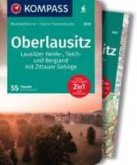 KOMPASS Wanderführer Oberlausitz, Lausitzer Heide-, Teich- und Bergland, mit Zittauer Gebirge, 55 Touren mit Extra-Toure : GPS-Daten zum Download (KOMPASS Wanderführer 5253) （1. Auflage, Aktualisierte Nachauflage. 2022. 228 S. 175 mm）