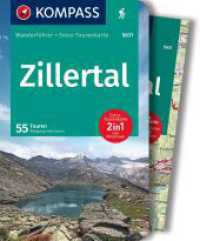 KOMPASS Wanderführer KOMPASS Wanderführer Zillertal, 55 Touren: mit Extra-Tourenkarte : GPS-Daten zum Download (KOMPASS Wanderführer 5631) （2. Aufl. 2023. 208 S. 175 mm）