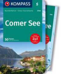 KOMPASS Wanderführer Comer See, 50 Touren mit Extra-Tourenkarte : GPS-Daten zum Download (KOMPASS Wanderführer 5746) （4. Aufl. 2023. 232 S. 175 mm）